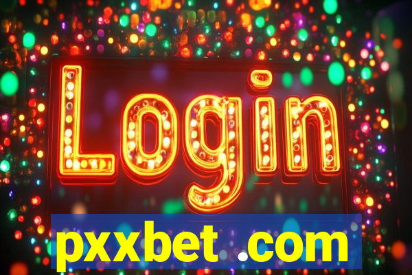 pxxbet .com